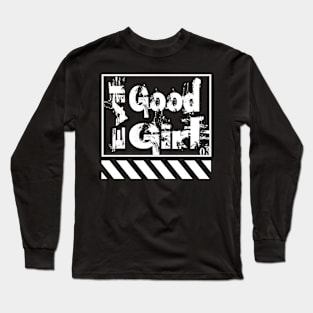 Evil Good Girl 03 - Grunge Black Long Sleeve T-Shirt